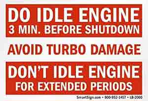 lable warning to idle engine for 3 minutes before shut down